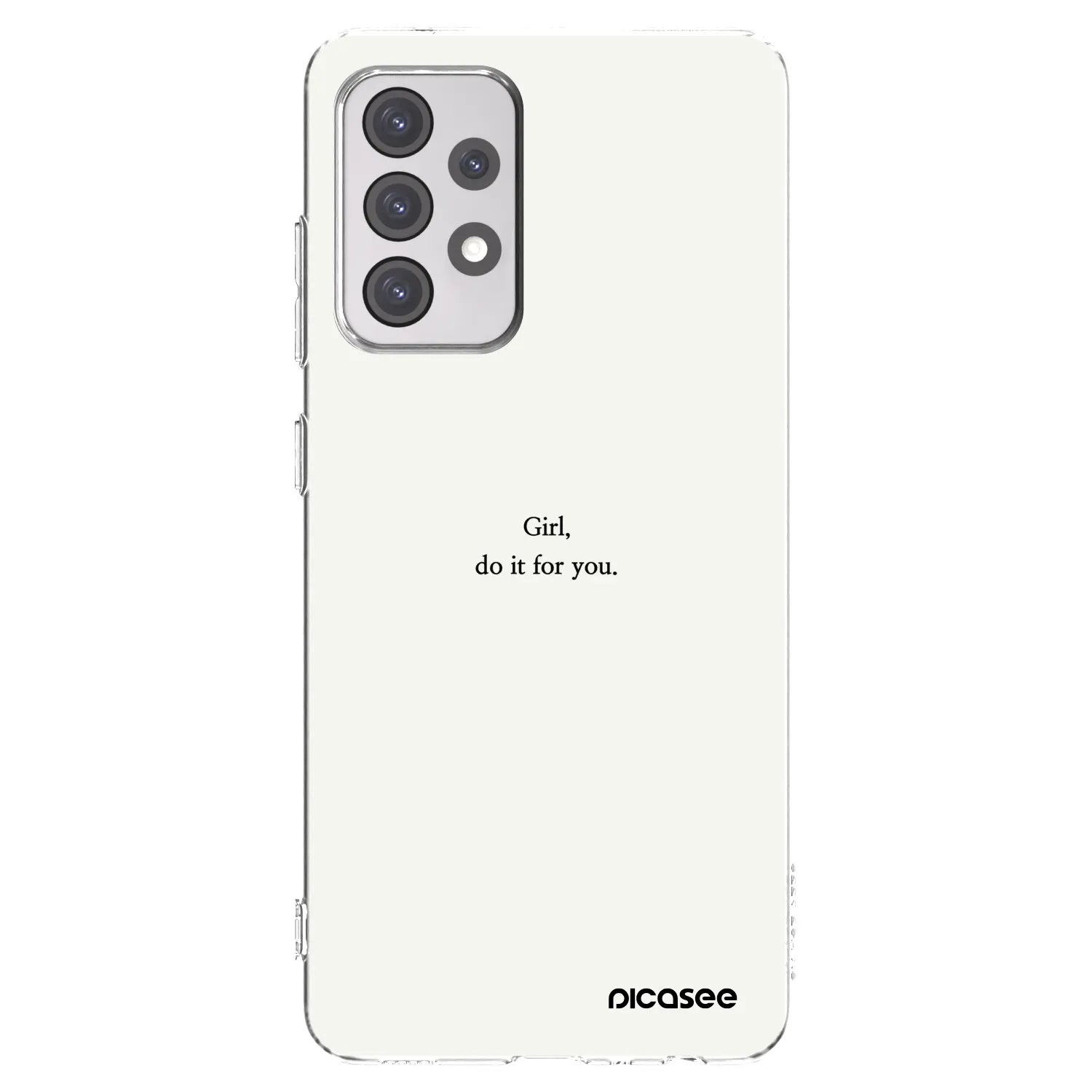 Picasee silikonski prozorni ovitek za Samsung Galaxy A52s 5G A528B - Girl, do it for you