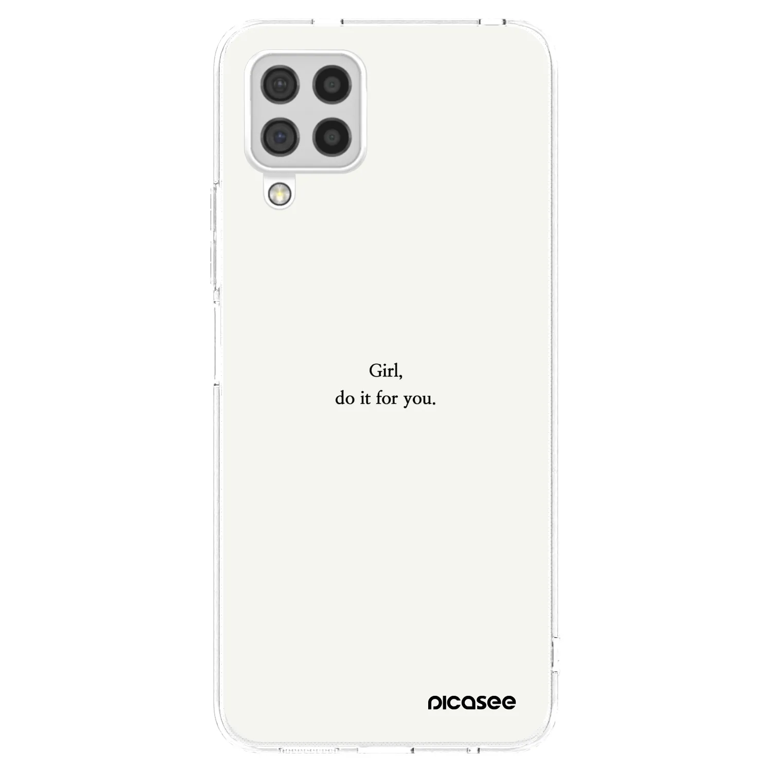 Picasee silikonski prozorni ovitek za Samsung Galaxy A22 A225F 4G - Girl, do it for you