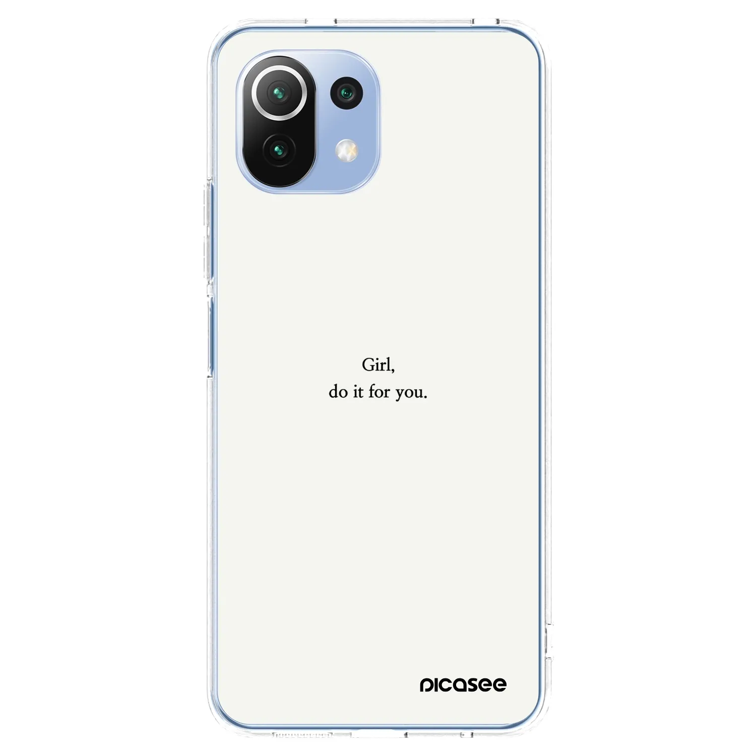 Picasee silikonski prozorni ovitek za Xiaomi 11 Lite 5G NE - Girl, do it for you