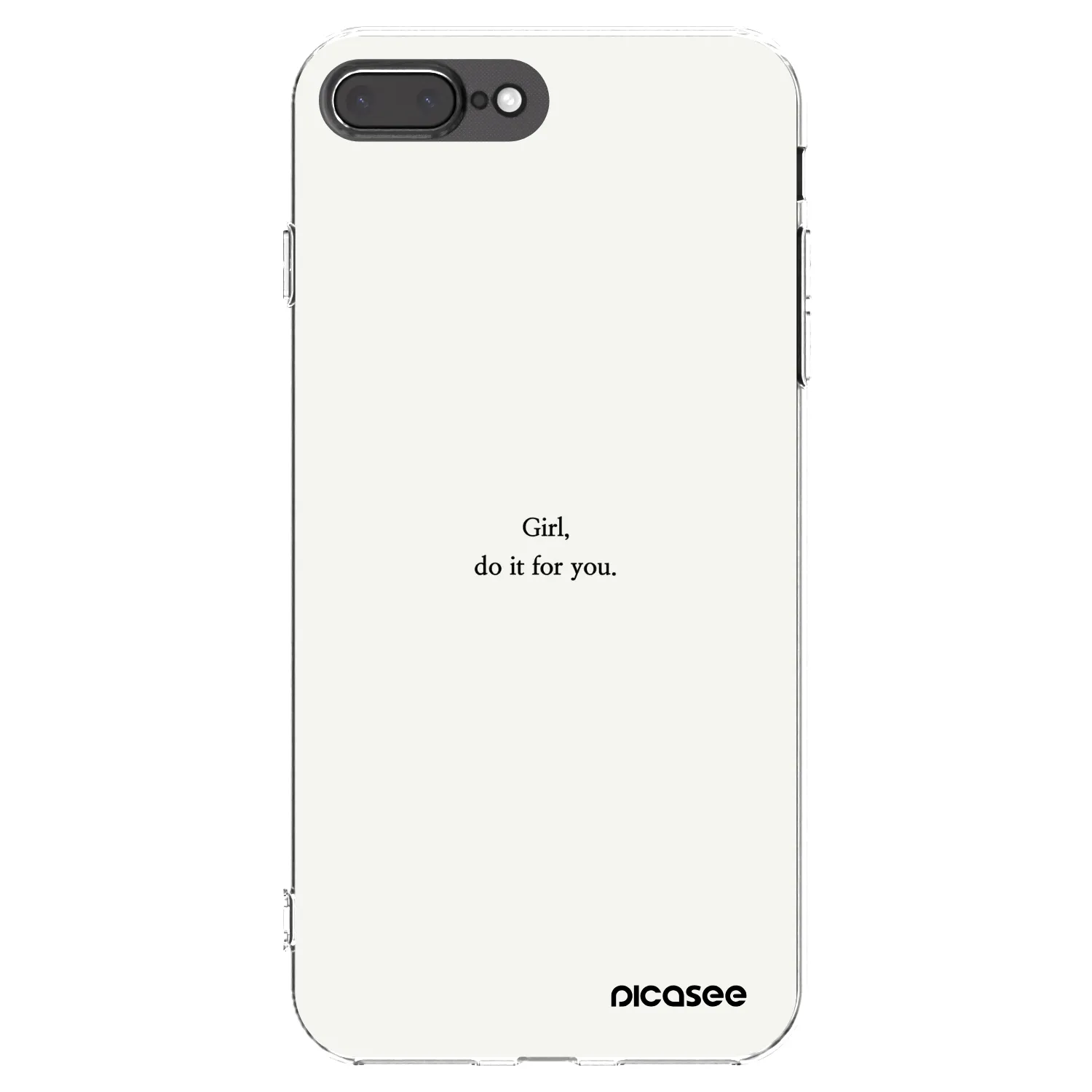 Picasee silikonski prozorni ovitek za Apple iPhone 8 Plus - Girl, do it for you
