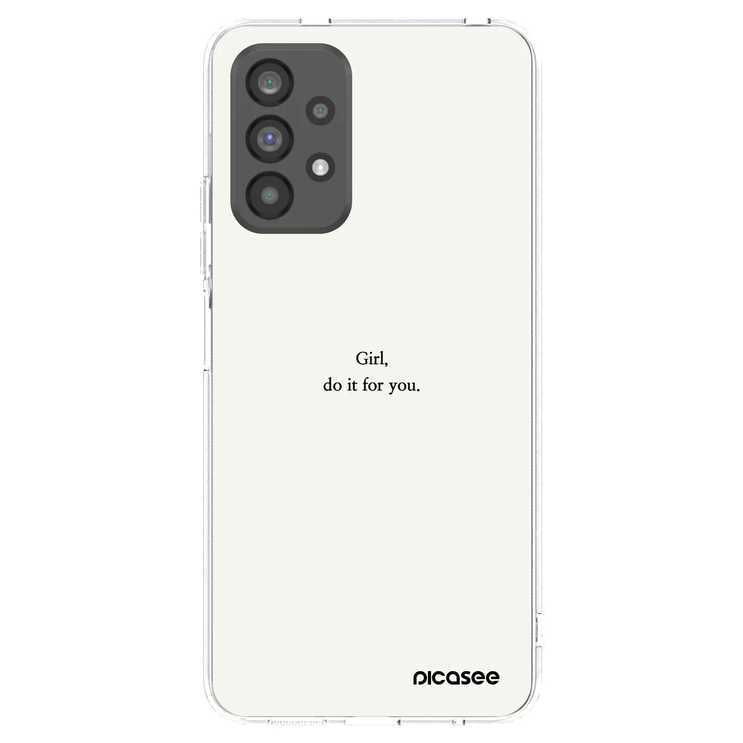 Picasee silikonski prozorni ovitek za Samsung Galaxy A73 5G - Girl, do it for you