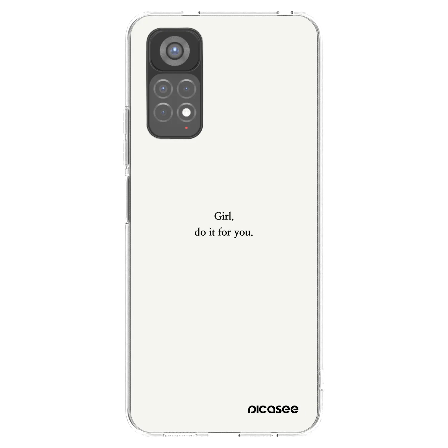 Picasee silikonski prozorni ovitek za Xiaomi Redmi Note 11S 5G - Girl, do it for you