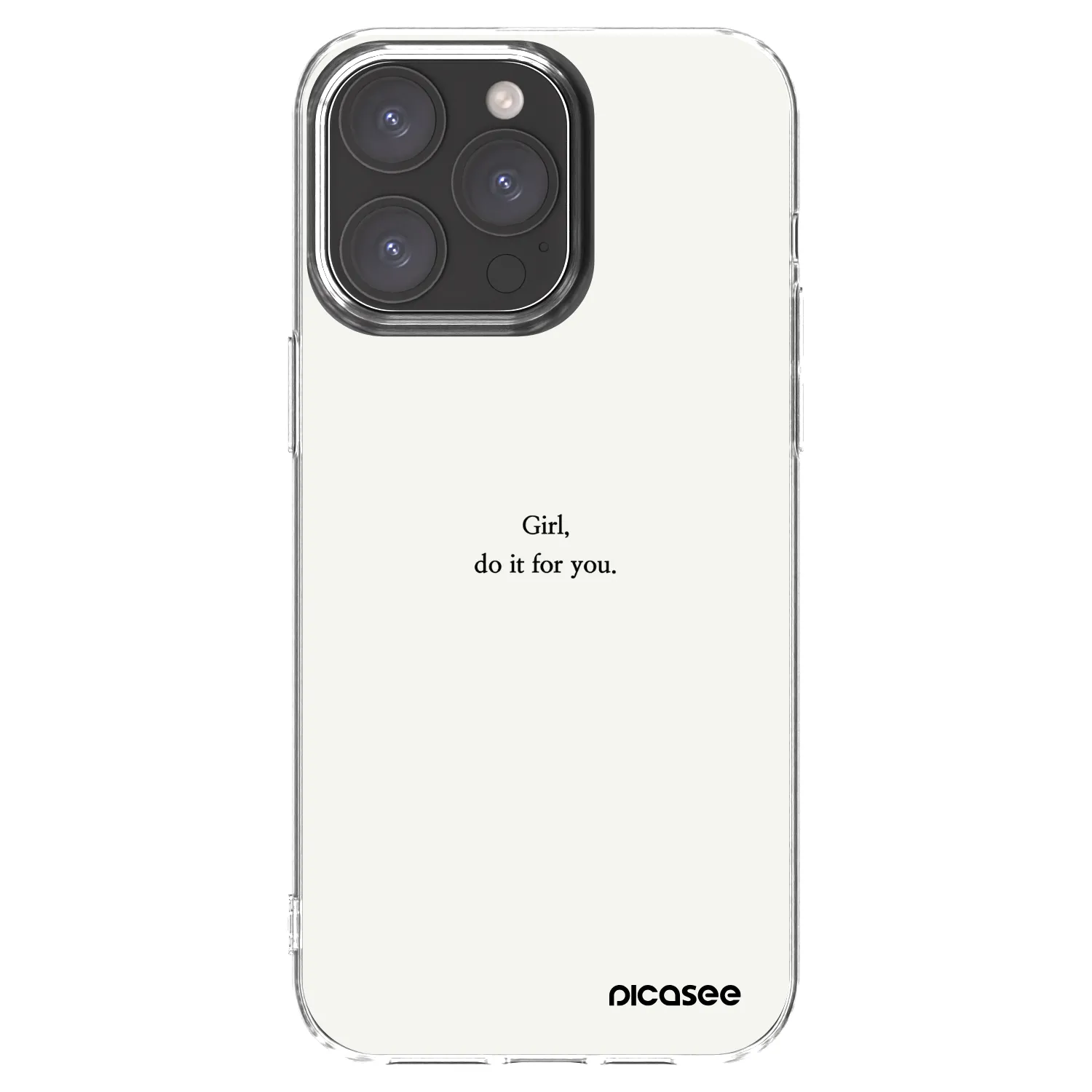 Picasee silikonski prozorni ovitek za Apple iPhone 15 Pro Max - Girl, do it for you