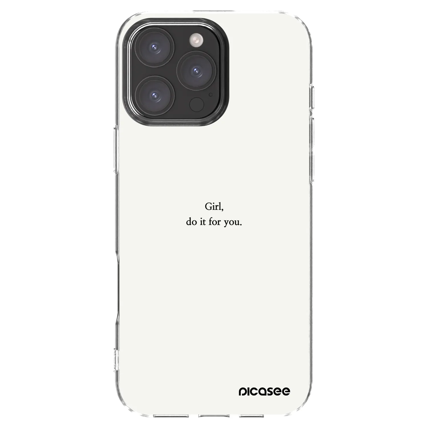 Picasee silikonski prozorni ovitek za Apple iPhone 16 Pro Max - Girl, do it for you