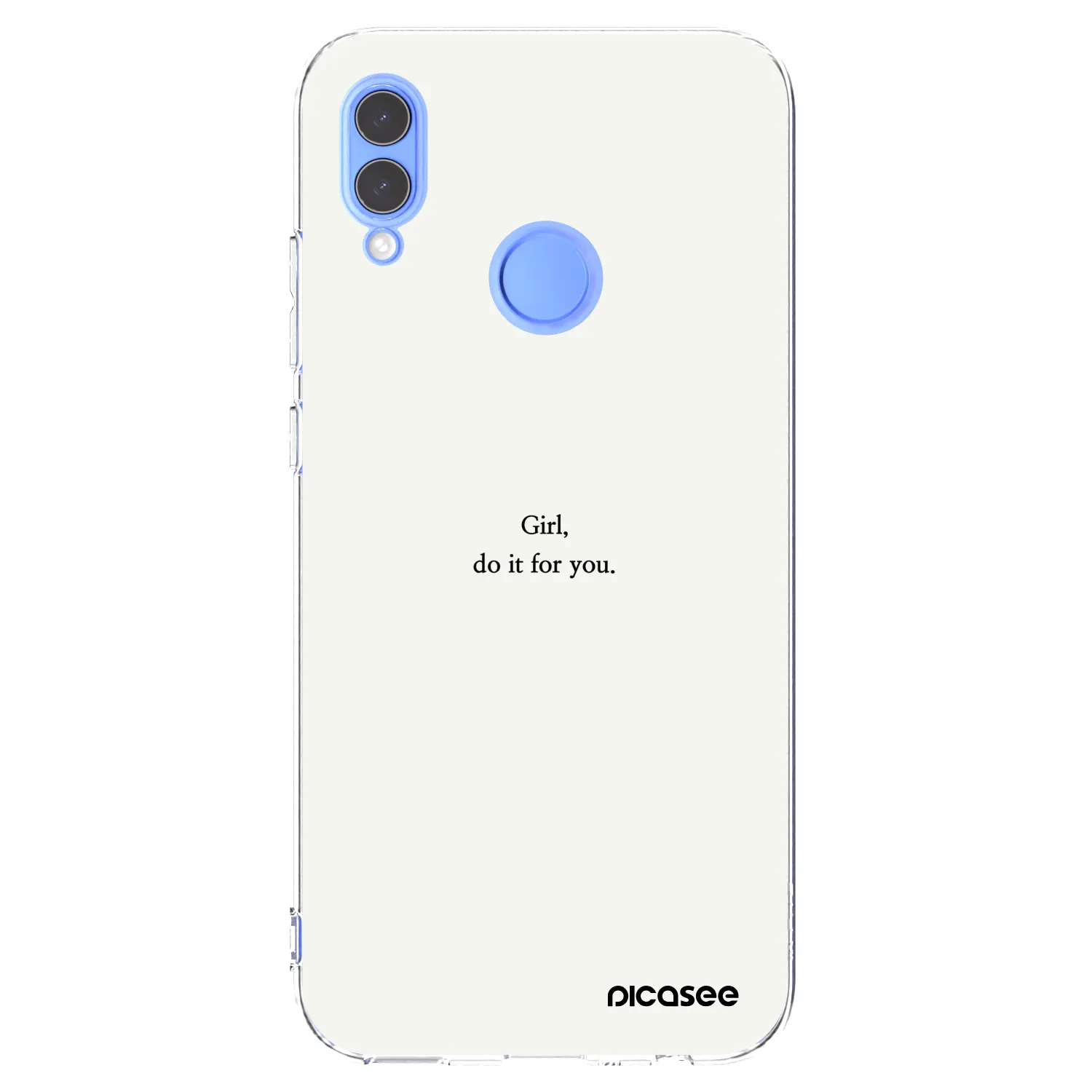 Picasee silikonski prozorni ovitek za Huawei P Smart 2019 - Girl, do it for you