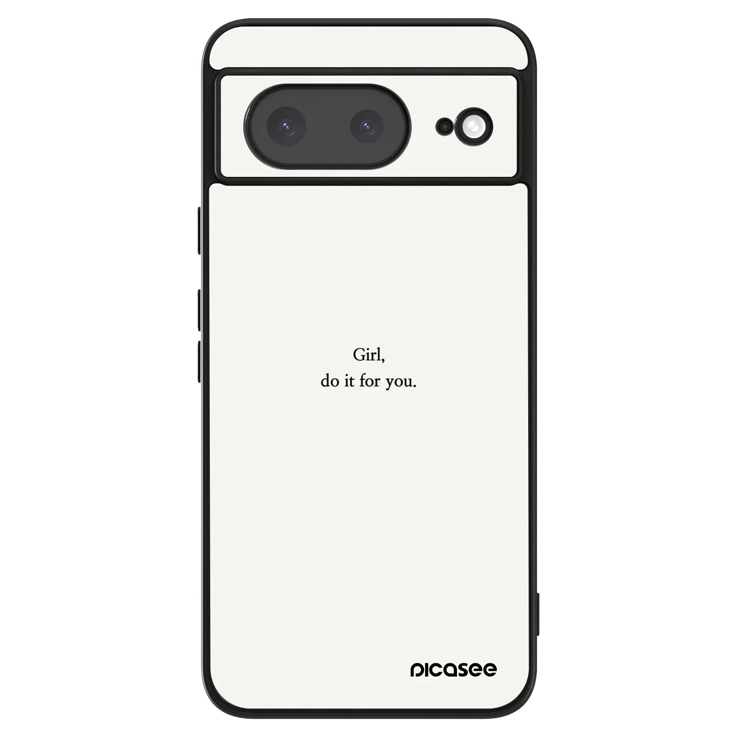 Picasee ULTIMATE CASE za Google Pixel 8a - Girl, do it for you