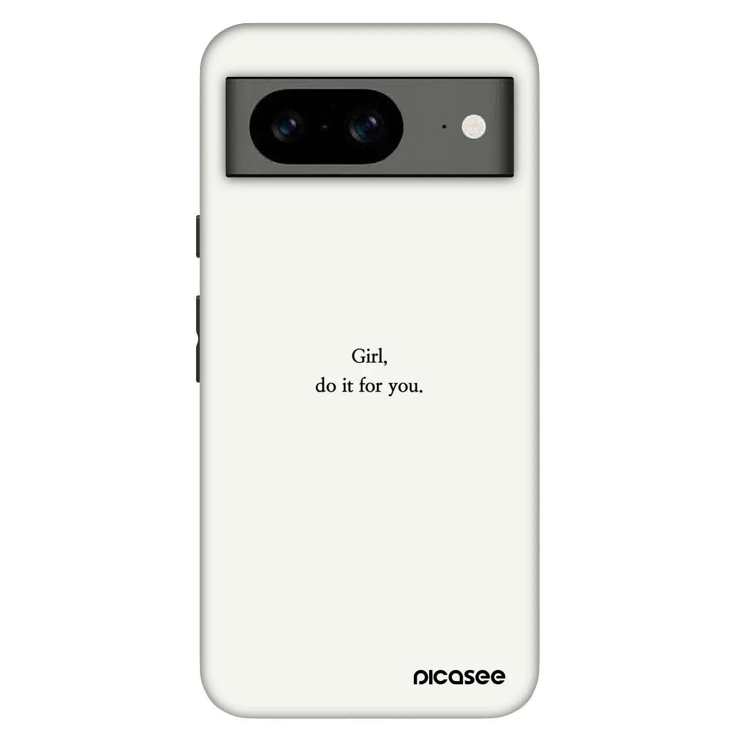 Picasee Fashion Case za Google Pixel 8 Pro - Girl, do it for you