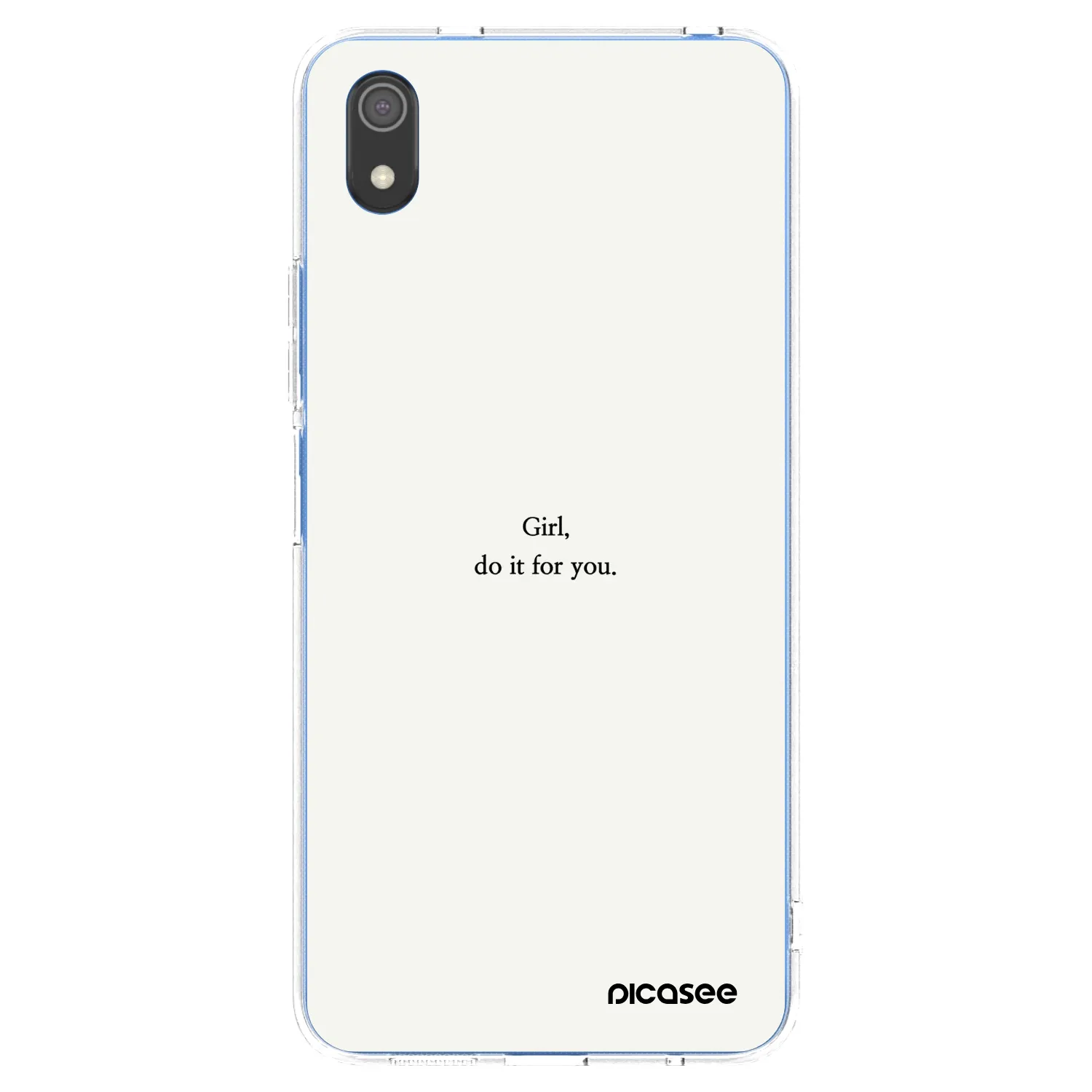 Picasee silikonski prozorni ovitek za Xiaomi Redmi 7A - Girl, do it for you