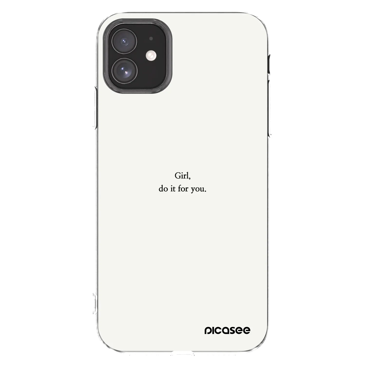 Picasee silikonski prozorni ovitek za Apple iPhone 11 - Girl, do it for you