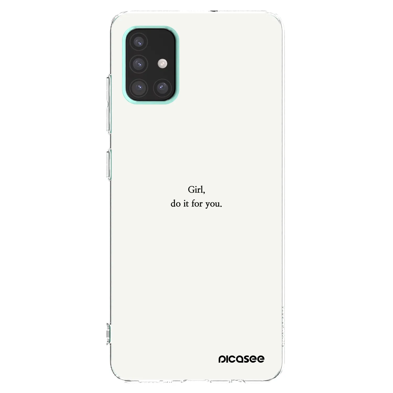 Picasee silikonski prozorni ovitek za Samsung Galaxy A51 A515F - Girl, do it for you