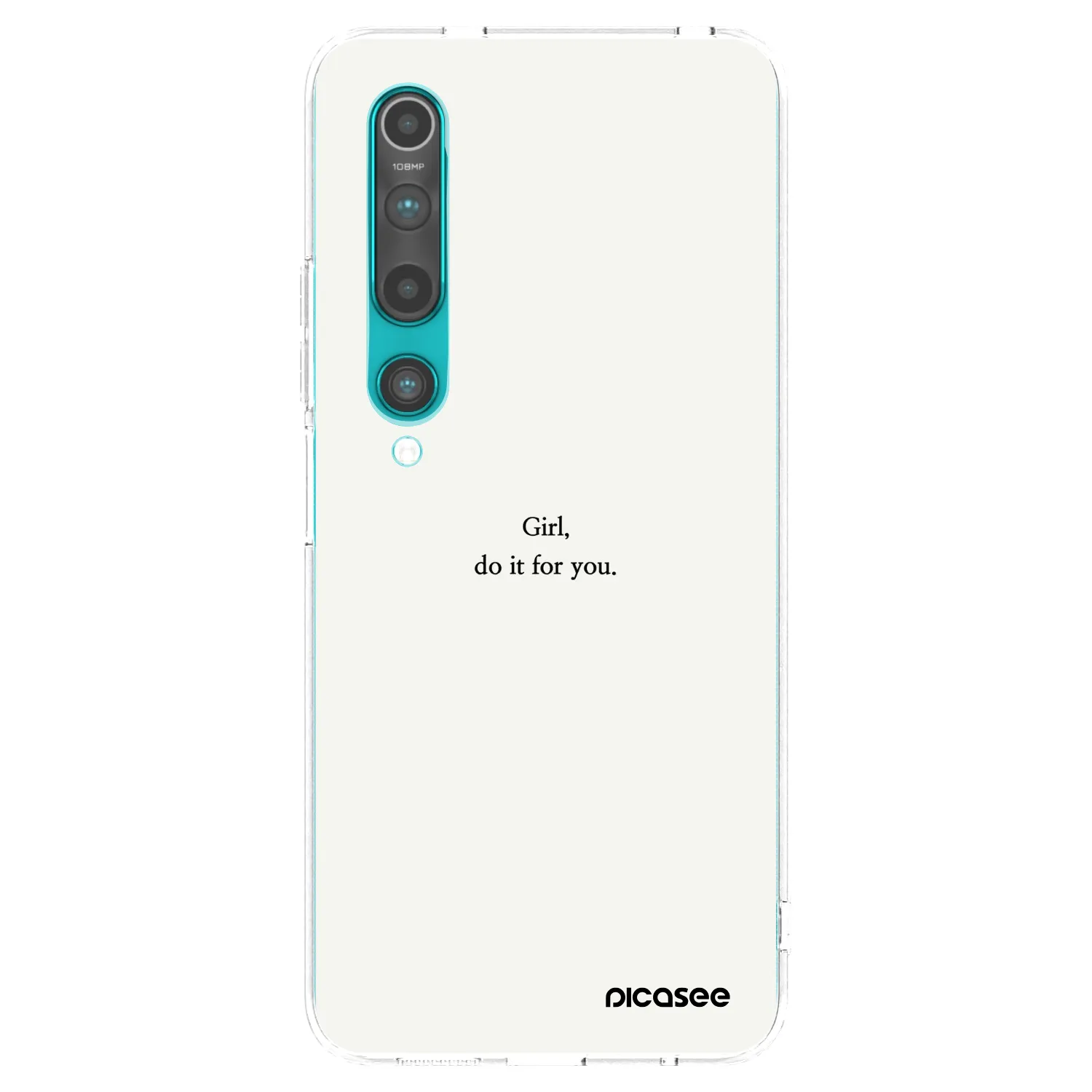 Picasee silikonski prozorni ovitek za Xiaomi Mi 10 - Girl, do it for you