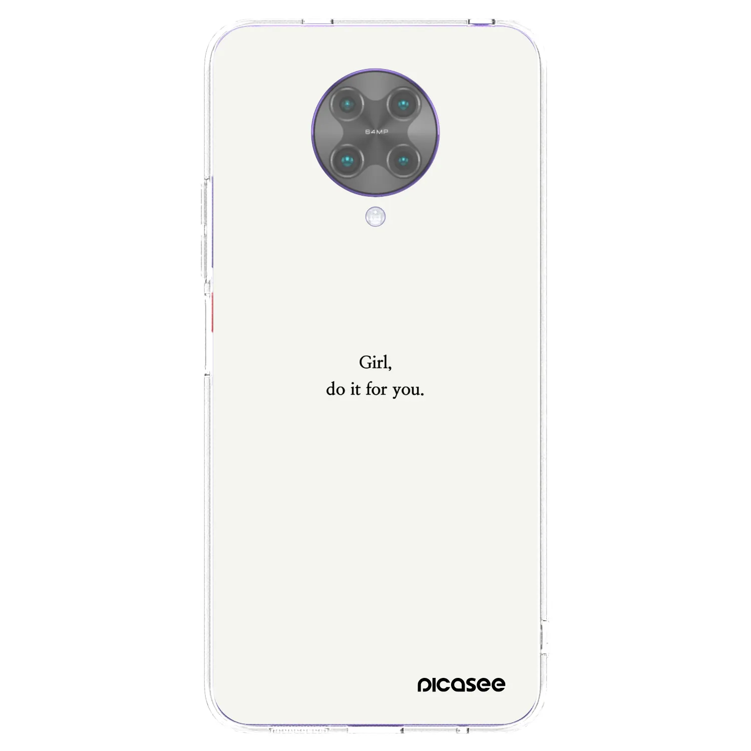 Picasee silikonski prozorni ovitek za Xiaomi Poco F2 Pro - Girl, do it for you