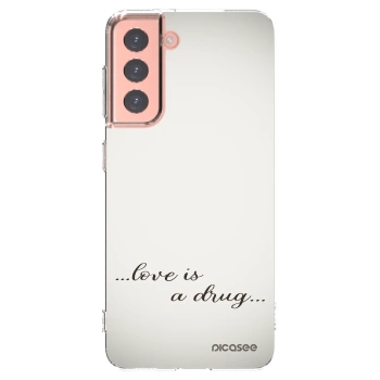 Picasee silikonski prozorni ovitek za Samsung Galaxy S21 5G G991B - Love is a drug