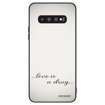 Ovitek za Samsung Galaxy S10 G973 - Love is a drug