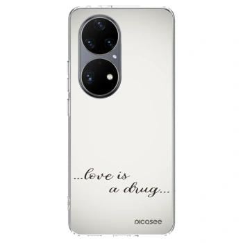 Ovitek za Huawei P50 - Love is a drug