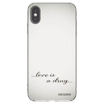 Picasee silikonski prozorni ovitek za Apple iPhone XS Max - Love is a drug
