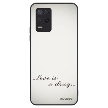 Ovitek za Realme 8 5G - Love is a drug