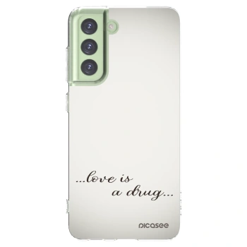 Picasee silikonski prozorni ovitek za Samsung Galaxy S21 FE 5G - Love is a drug