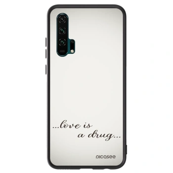 Ovitek za Honor 20 Pro - Love is a drug