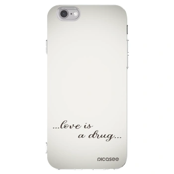 Picasee silikonski prozorni ovitek za Apple iPhone 6/6S - Love is a drug