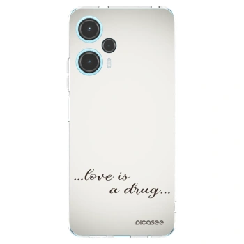 Picasee silikonski prozorni ovitek za Xiaomi Poco F5 - Love is a drug