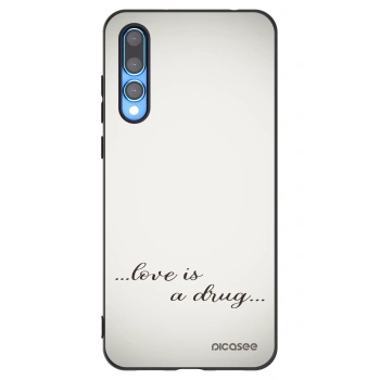 Picasee silikonski črni ovitek za Huawei P20 Pro - Love is a drug