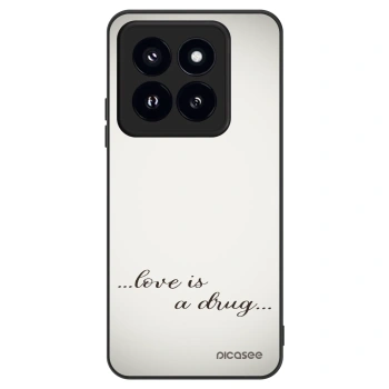 Ovitek za Xiaomi 14 Pro - Love is a drug
