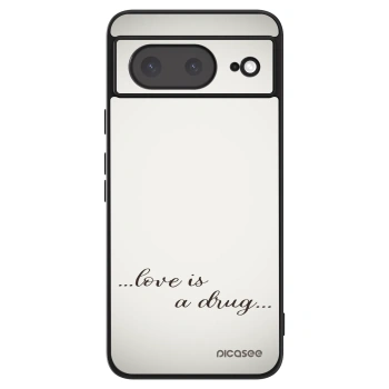 Ovitek za Google Pixel 8a - Love is a drug