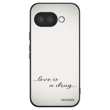Ovitek za Google Pixel 9a - Love is a drug