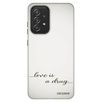 Ovitek za Samsung Galaxy A52s 5G A528B - Love is a drug