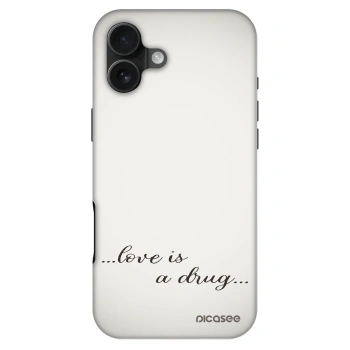 Ovitek za Apple iPhone 16 Plus - Love is a drug