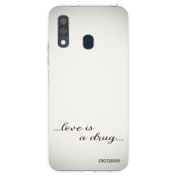 Picasee silikonski prozorni ovitek za Samsung Galaxy A40 A405F - Love is a drug