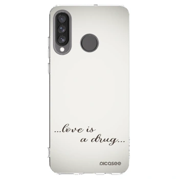 Picasee silikonski prozorni ovitek za Huawei P30 Lite - Love is a drug