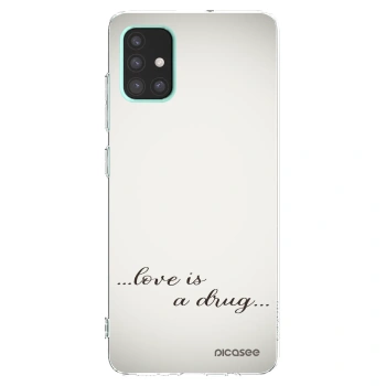 Picasee silikonski prozorni ovitek za Samsung Galaxy A51 A515F - Love is a drug
