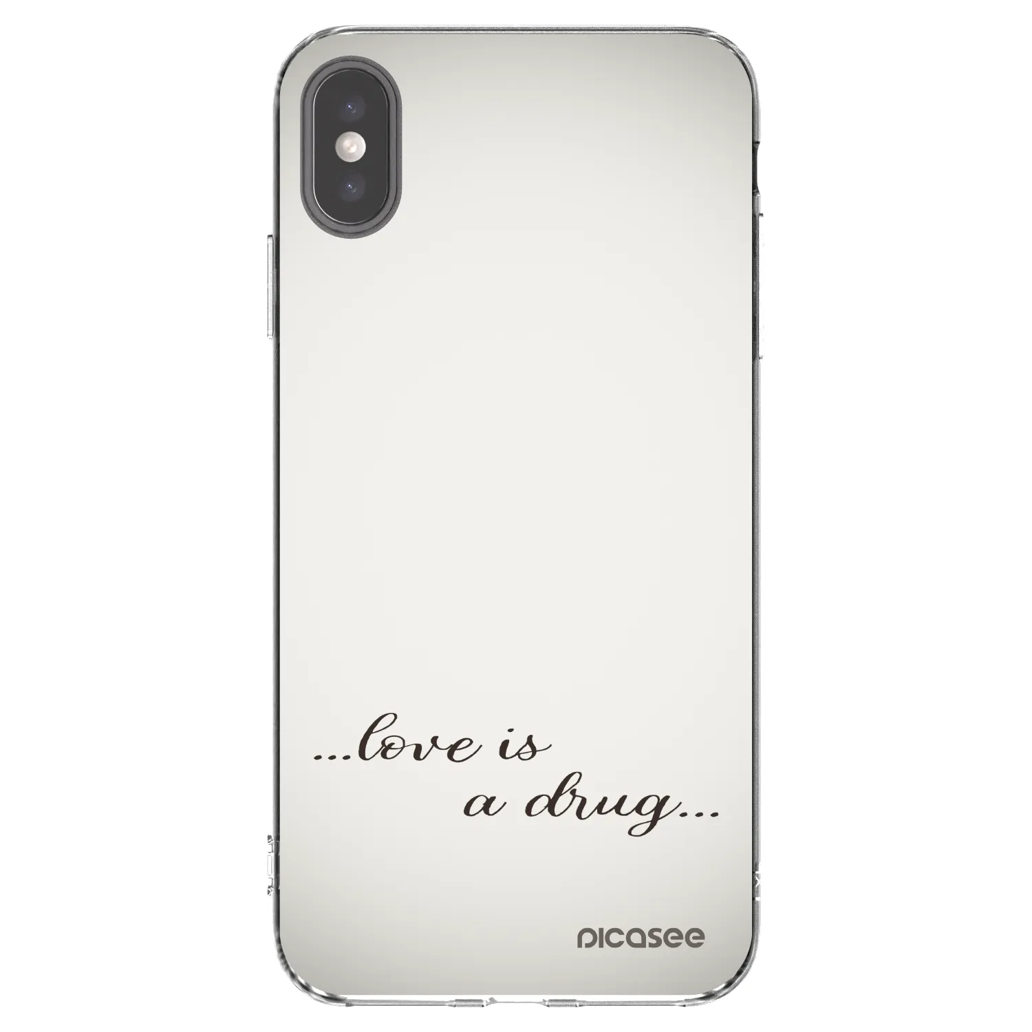 Picasee silikonski prozorni ovitek za Apple iPhone XS Max - Love is a drug