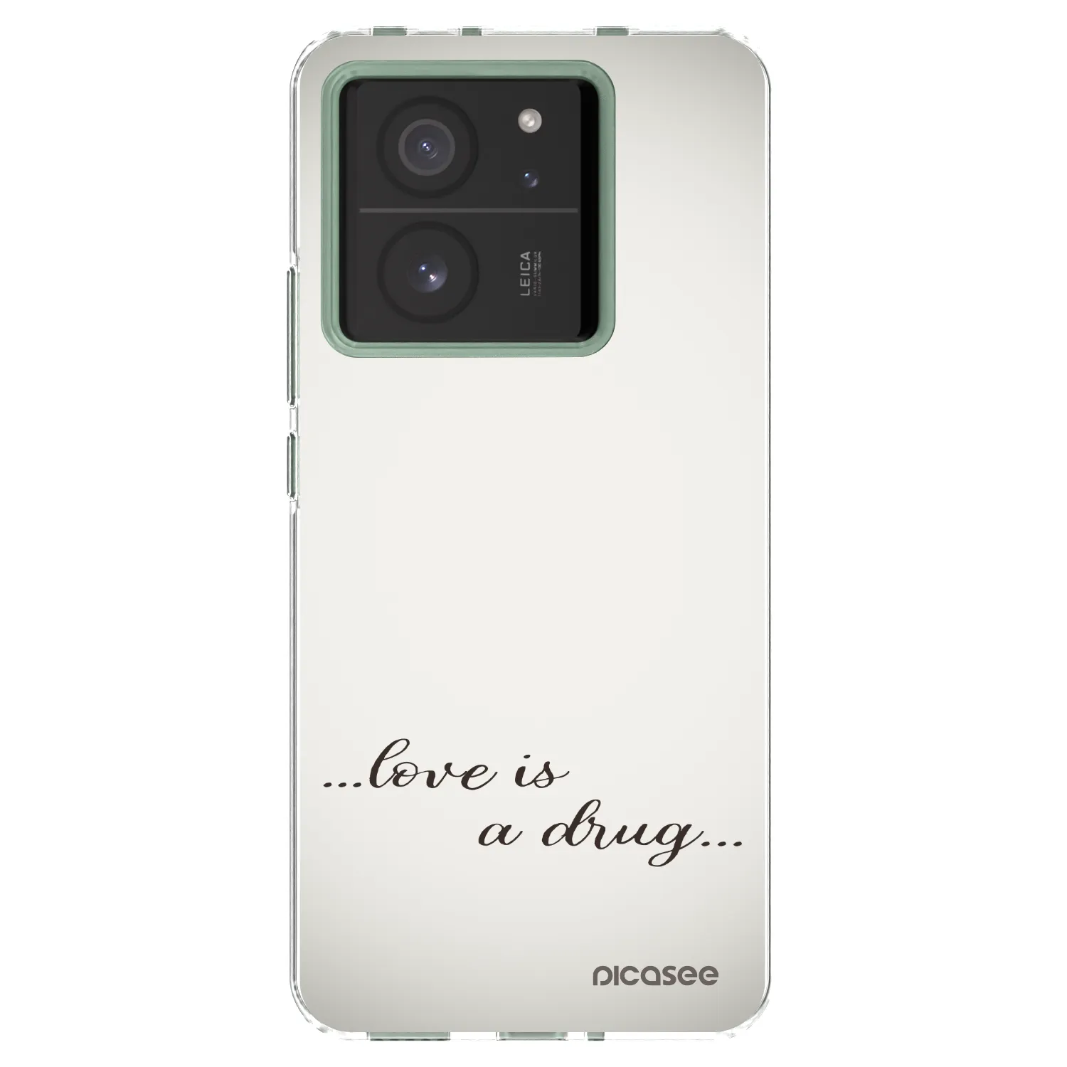 Picasee silikonski prozorni ovitek za Xiaomi 13T Pro - Love is a drug