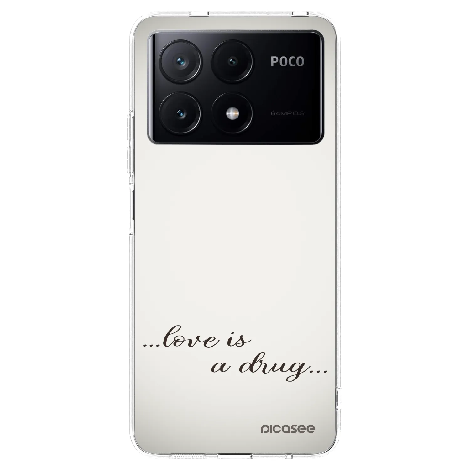 Picasee silikonski prozorni ovitek za Xiaomi Poco X6 Pro - Love is a drug