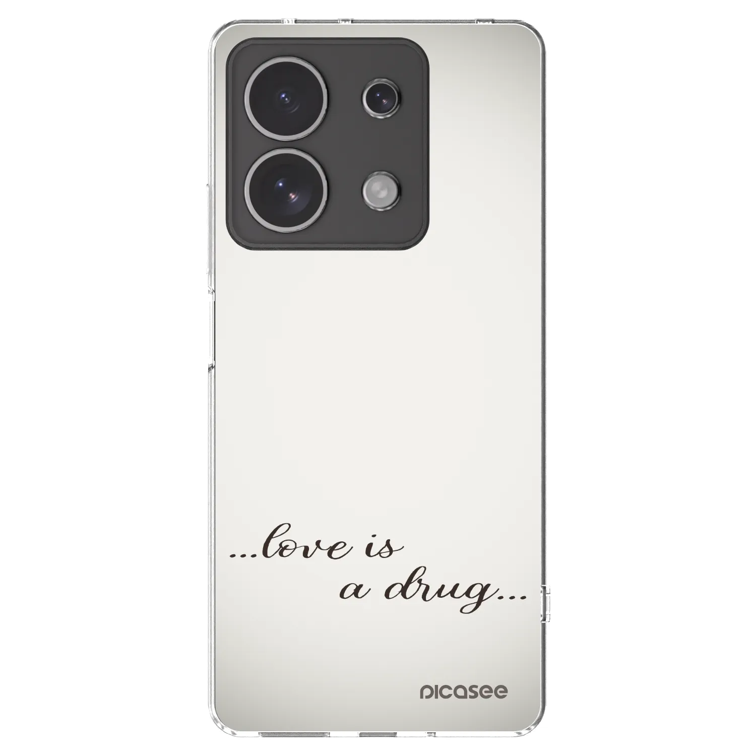 Picasee silikonski prozorni ovitek za Xiaomi Redmi Note 13 4G - Love is a drug
