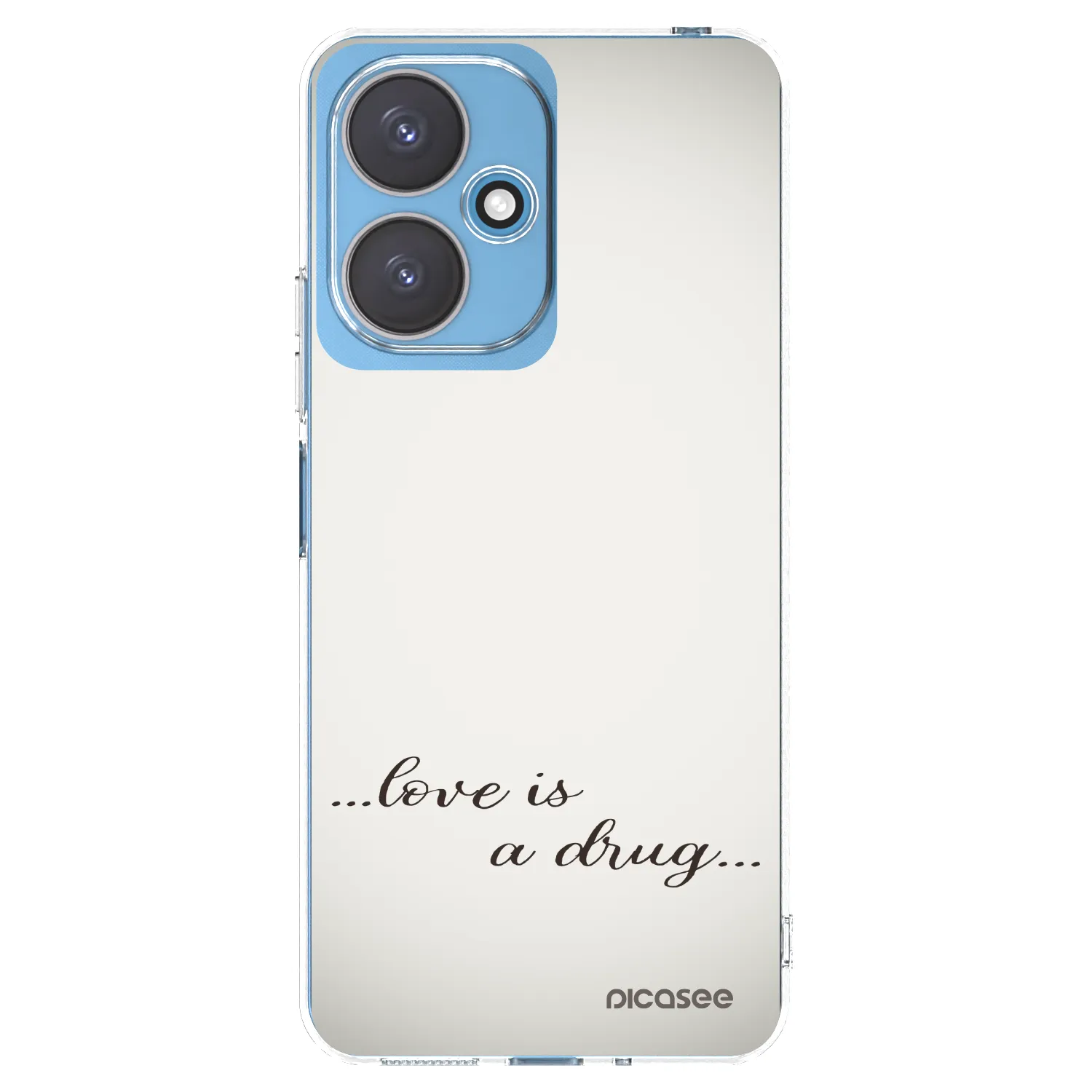 Picasee silikonski prozorni ovitek za Xiaomi Redmi 13C 5G - Love is a drug