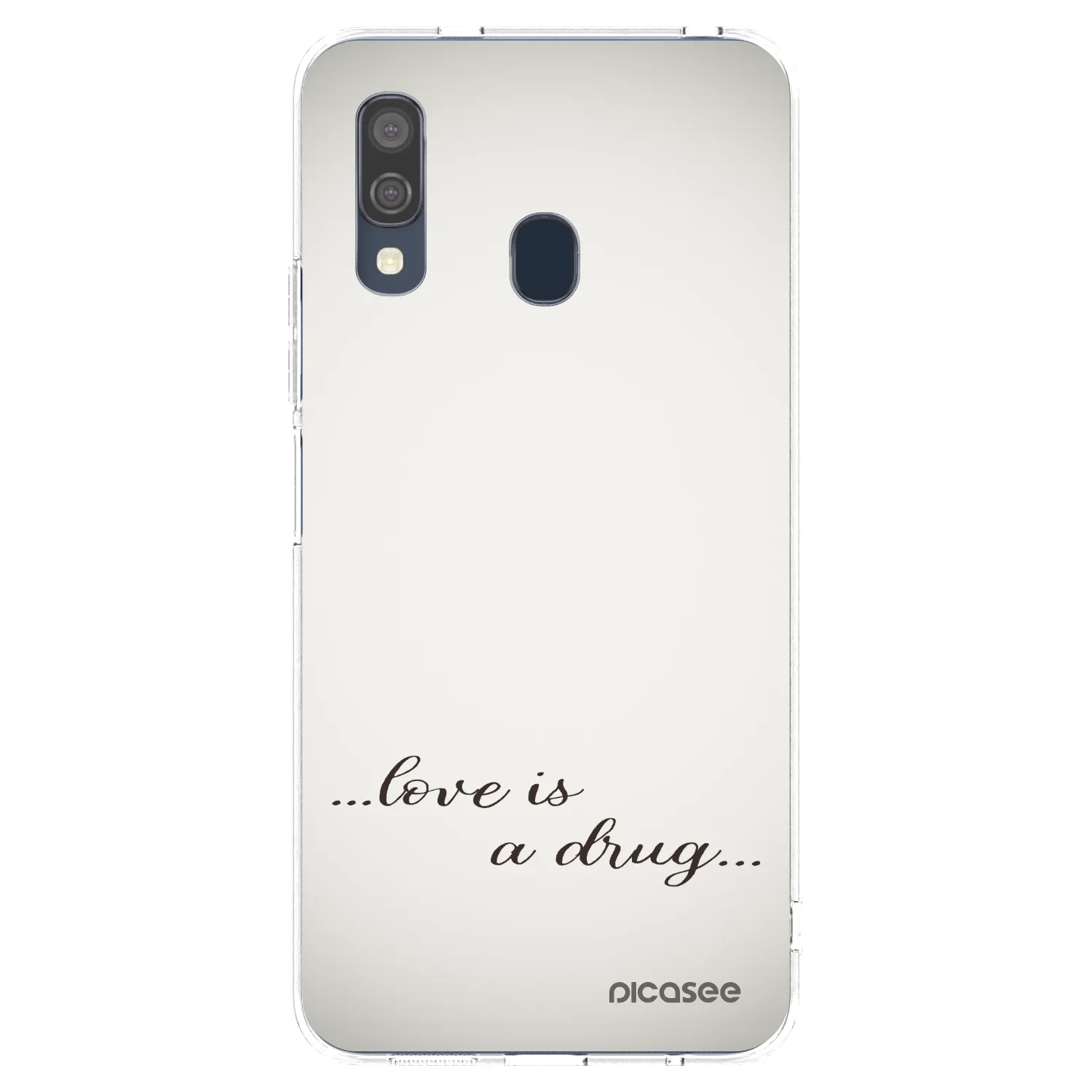 Picasee silikonski prozorni ovitek za Samsung Galaxy A40 A405F - Love is a drug