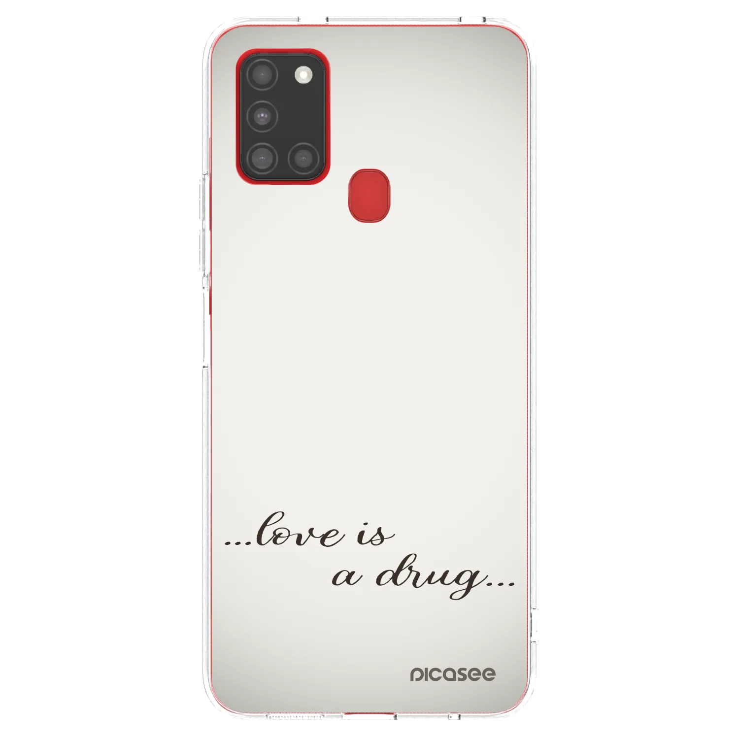 Picasee silikonski prozorni ovitek za Samsung Galaxy A21s - Love is a drug