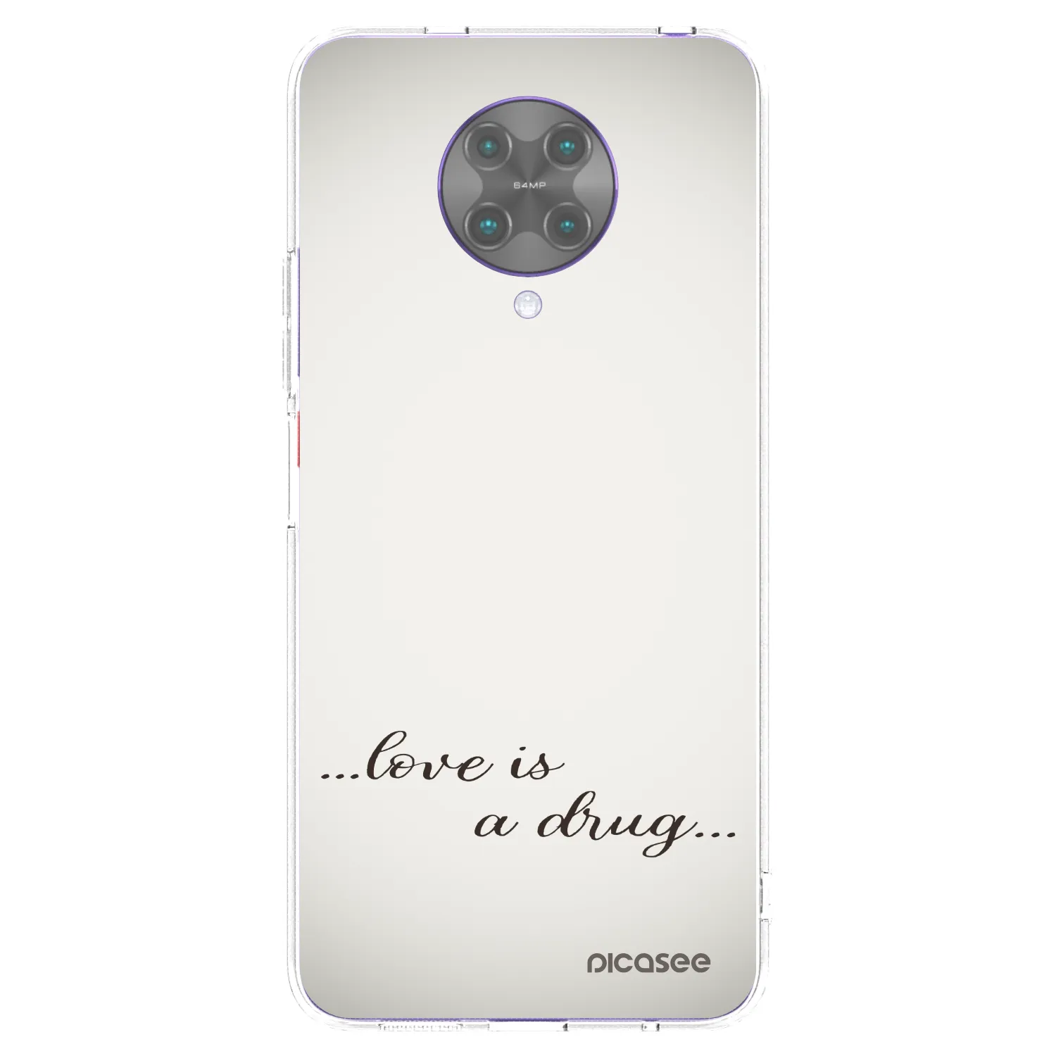 Picasee silikonski prozorni ovitek za Xiaomi Poco F2 Pro - Love is a drug