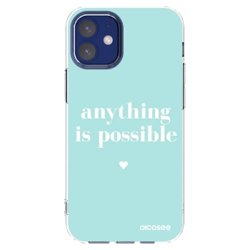 Picasee silikonski prozorni ovitek za Apple iPhone 12 mini - Anything is possible