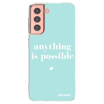 Picasee silikonski prozorni ovitek za Samsung Galaxy S21 5G G991B - Anything is possible