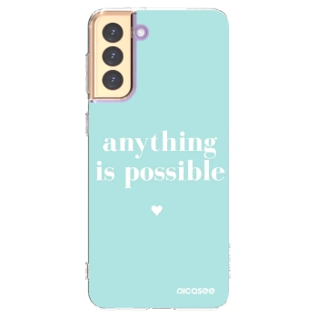 Picasee silikonski prozorni ovitek za Samsung Galaxy S21+ 5G G996F - Anything is possible