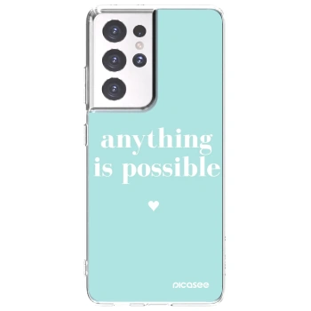 Picasee silikonski prozorni ovitek za Samsung Galaxy S21 Ultra 5G G998B - Anything is possible