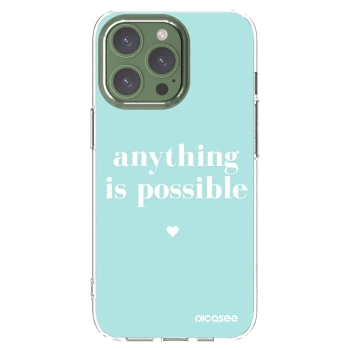 Picasee silikonski prozorni ovitek za Apple iPhone 13 Pro - Anything is possible