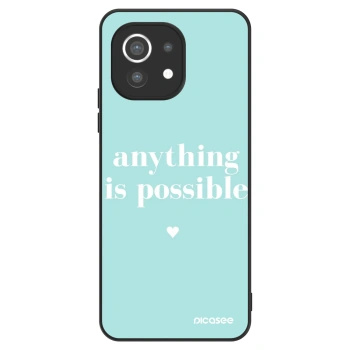 Ovitek za Xiaomi Mi 11 - Anything is possible
