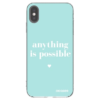 Picasee silikonski prozorni ovitek za Apple iPhone XS Max - Anything is possible