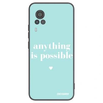 Ovitek za Vivo X60 Pro 5G - Anything is possible